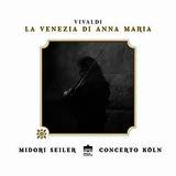 Vivaldi: La Venezia Di Anna Maria