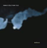 Yannick Délez: Boréales
